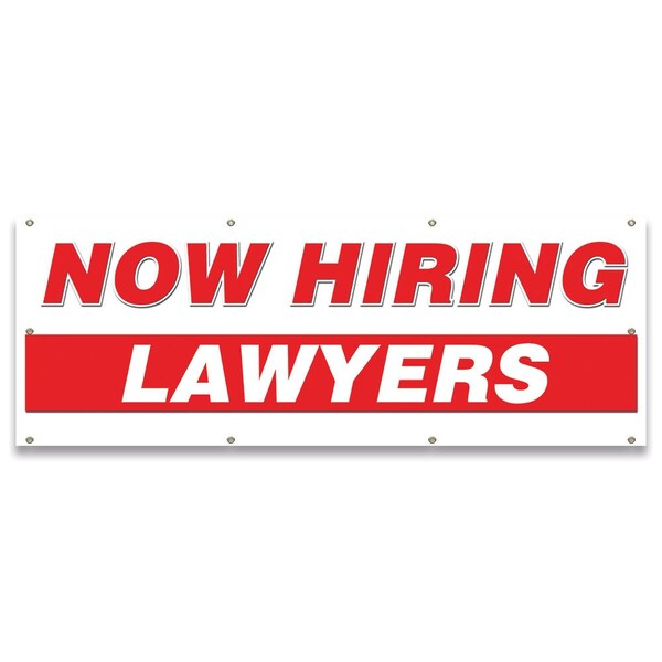 Now Hiring Lawyers Banner Apply Inside Accepting Application Single Sided